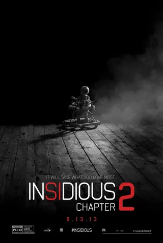 Insidious Chapter 2: September 13 - A childhood secret leaves the poor, haunted Lambert family connected to the spirit world. To uncover what they are facing, they face a series of spooky, bone-chilling events.  (Photo: Film District)