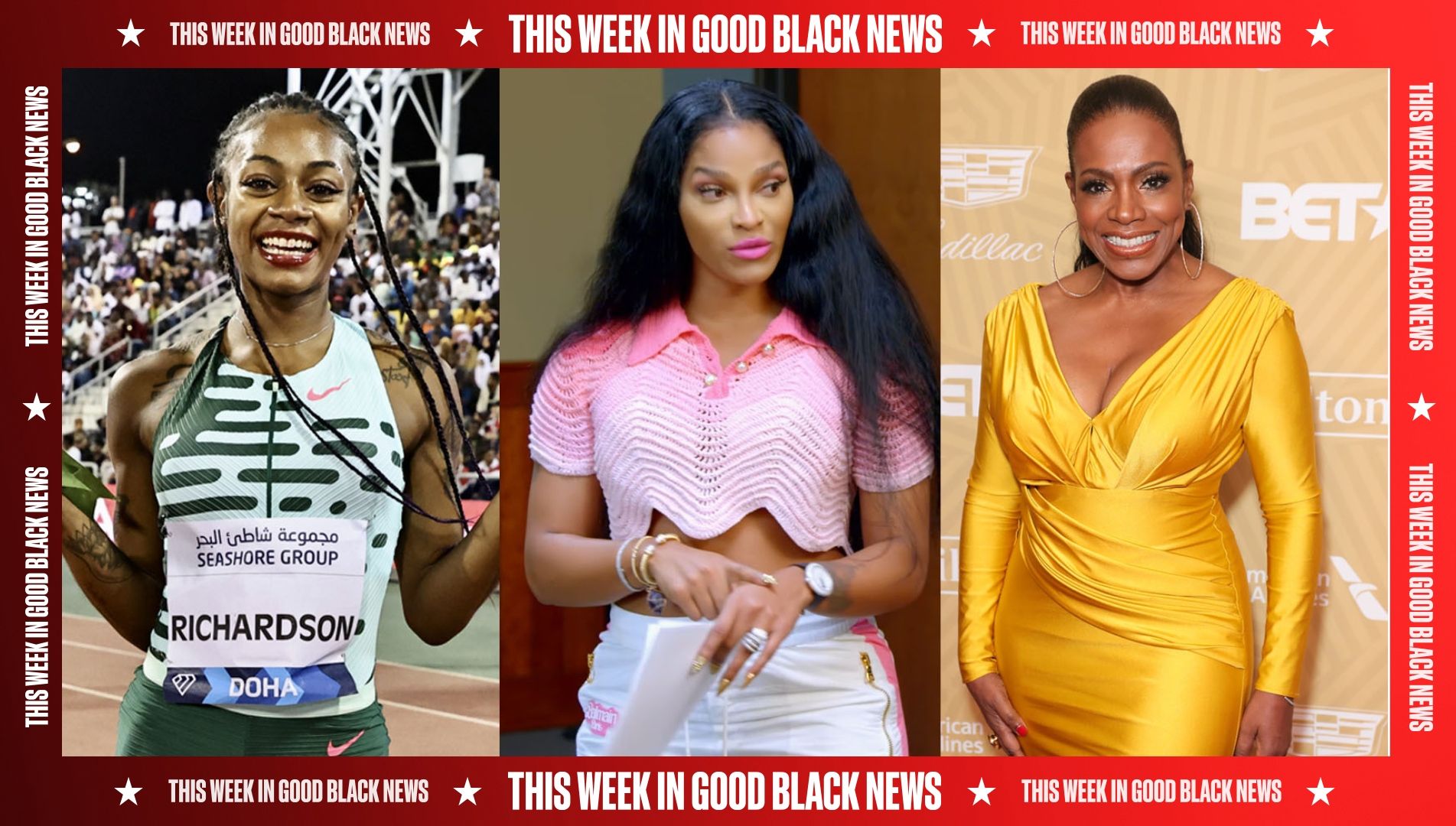 This Week In Good Black News: Sha'Carri Richardson Is Back, 'College Hill' Has Social Media On Fire And Sheryl Lee Ralph Inspires | News - Vimarsana News