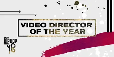 VIDEO DIRECTOR OF THE YEAR - NOMINEES