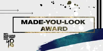 MADE-YOU-LOOK AWARD (BEST HIP-HOP STYLE) - NOMINEES