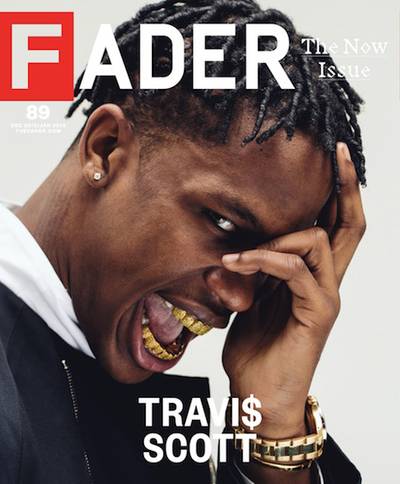 Fade Away - We've told you about Travi$ Scott and he's going into 2014 with a bang since he's scored the cover of The&nbsp;FADER&nbsp;Magazine.   (Photo: Courtesy of FADER Magazine)