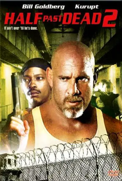Half Past Dead 2 (2007) - Twitch (Kurupt) and Burke (wrestler Bill Goldberg) are an unlikely pair, caught in between a brewing gang war in prison.&nbsp;(Photo: Sony Pictures Home Entertainment)