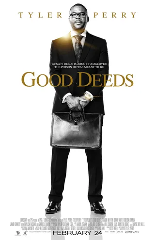 Tyler Perry's Good Deeds, Saturday at 7P/6C - All it takes is one act of good faith. Encore on Sunday at 5P/4C.(Photo: Lionsgate /Tyler Perry Company)&nbsp;