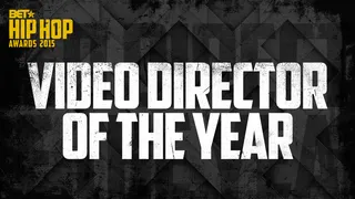 Video Director of the Year - They shooting! Made you look. This award is for the auteur that was calling the shots on the most attention-grabbing, cinematic moments in music this year.