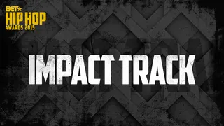 Impact Track - Beyond surface scratching, these bars featured on a song moves our culture forward with social commentary, political discourse or other thought provoking lyrics.