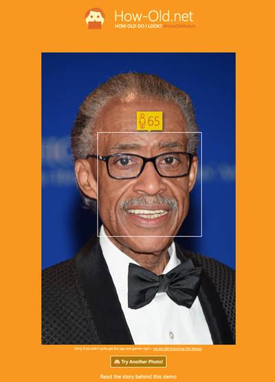 Rev. Al Sharpton - Real Age: 60How-Old.net: 65Is it the weight-loss? Who knows?&nbsp;(Photo by Michael Loccisano/Getty Images / How-old.net)
