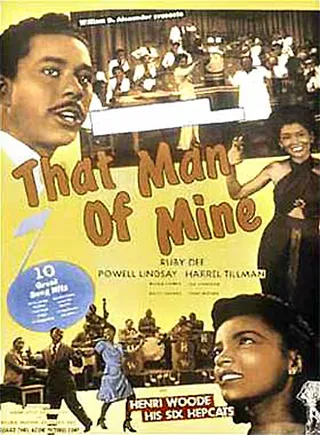 That Man of Mine (1946) - It all began with Dee's debut in 1946 with her prominent role in the all-black musical That Man of Mine.(Photo: Alexander Productions)