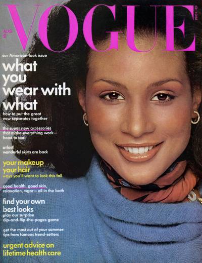 Beverly Johnson&nbsp; - In 1974, long before anyone had coined the term &quot;supermodel,&quot; this New York native became part of the fashion elite as the first Black woman to grace the cover of Vogue. (Photo: Vogue Magazine, August 1974)