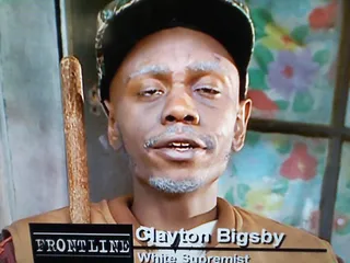 Clayton Bigsby - Frontline's star Clayton Bigsby appeared on the first episode of Chappelle's Show — a spoof of PBS's Frontline featured from an iconic Saturday Night Live skit done by Richard Pryor and Chevy Chase.(Photo: Comedy Central)