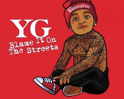Blame It on the Streets - YG dropped his first movie this month with an accompanying soundtrack called Blame It on the Streets. Making his directorial debut and starring in the mini drama, the Bompton MC takes you through a day in the life of a young G in California. Nothing like spending a Christmas day with an updated version of Boyz N the Hood.&nbsp;(Photo: Def Jam Recordings)
