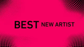 Best New Artist - Check the nominees.