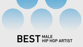 Best Male Hip Hop Artist - Check the nominees.