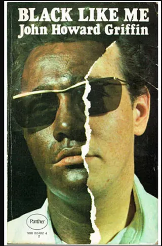Black Like Me - &nbsp;(Photo: Signet)&nbsp;Griffin's deep understanding of Black history will transport you to the segregation era. An absolute must read for further enlightenment about racial tension in the deep South.&nbsp;