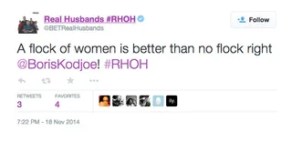 #RHOH, @BETRealHusbands - When doesn't Boris have a flock of women chasing him? Let's be serious.&nbsp;(Photo: Real Husbands via Twitter)