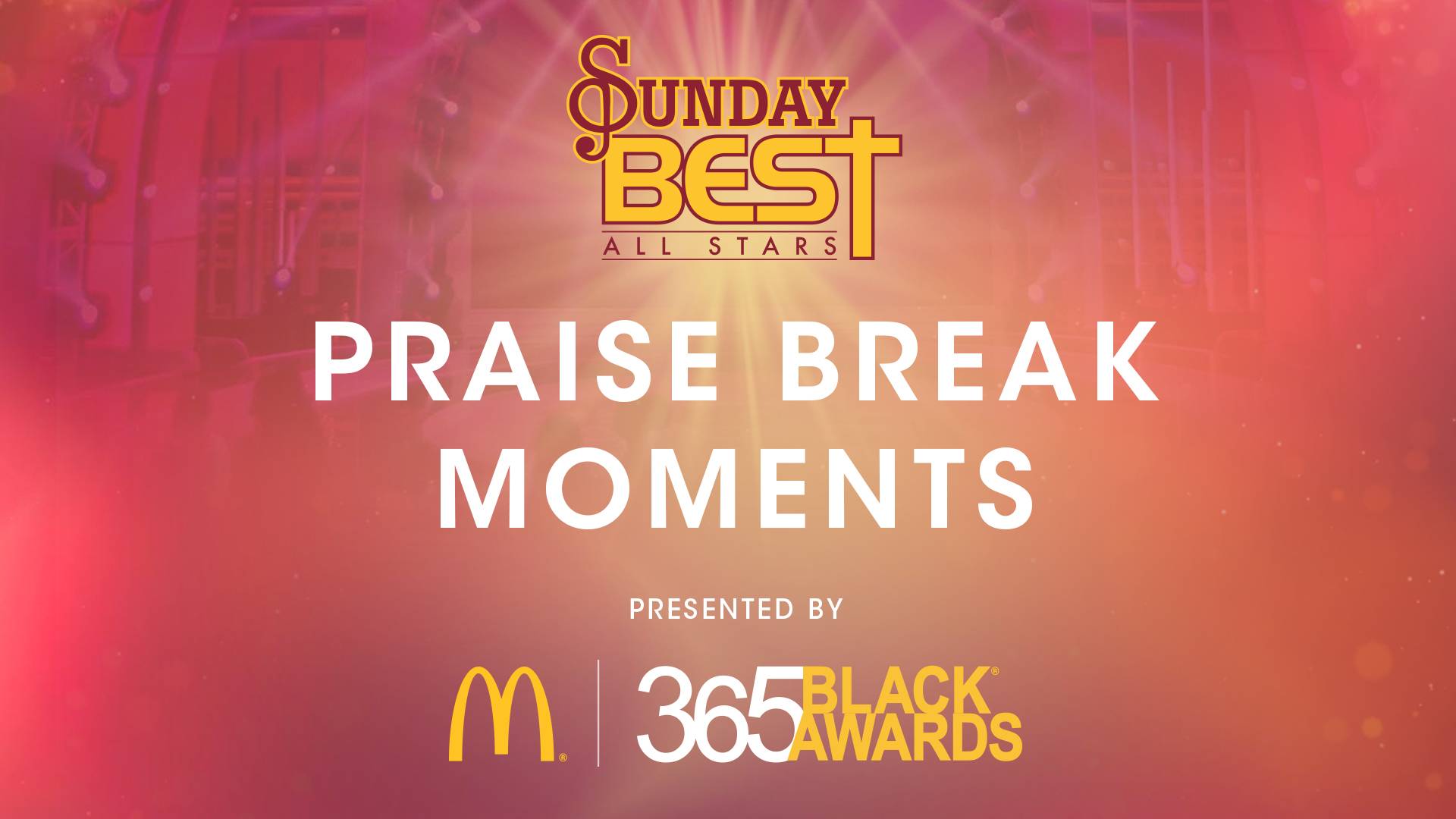Sunday Best Praise Break Moments