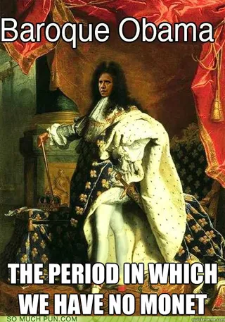 Baroque Obama - (Photo: Courtesy quickmeme.com)