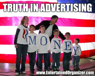Truth in Advertising - (Photo: Courtesy quickmeme.com)