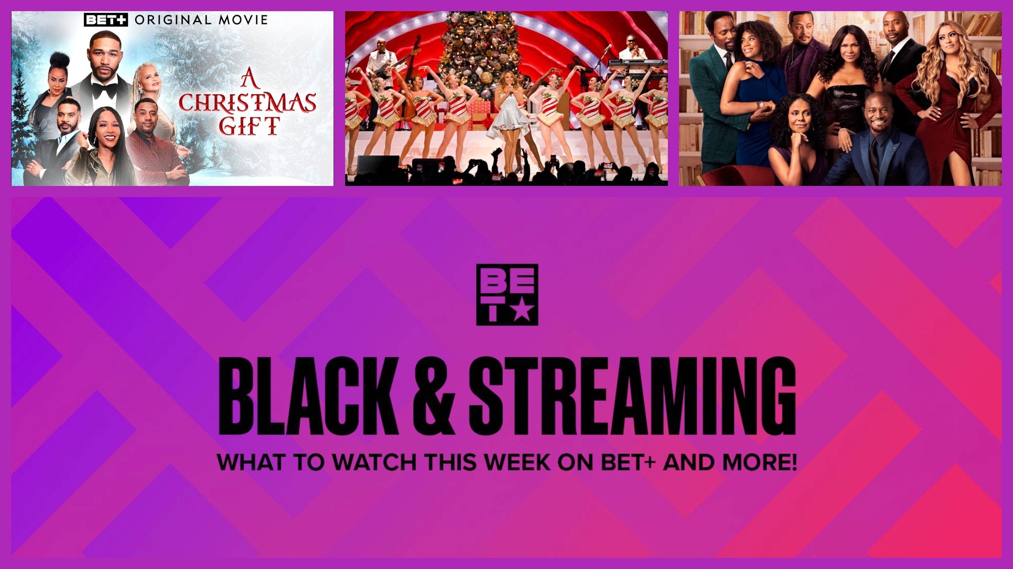 Black And Streaming, Vol. 3 What Watch This Week On BET+ And More