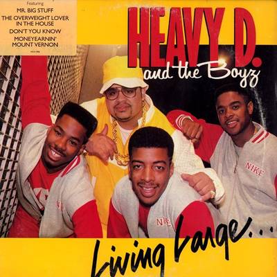 Living Large\r - Heavy D &amp; the Boyz released their debut album, Living Large, in 1987, led by the hits &quot;Mr. Big Stuff&quot; and &quot;The Overweight Lover's in the House.&quot; Produced primarily by legendary loopmaster Marley Marl and new jack swing wunderkind Teddy Riley, the album went gold, establishing D as a true heavyweight in the game.\r\r(Photo: Uptown Records)