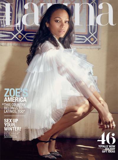 Zoe Saldana on Latina - The Avatar actress has hardly slowed down since reaching international fame. The mom of twin boys was asked if taking time off in between movies affected her career, for which she gave a pretty inspirational answer. “See, I don’t really see it as a career. I’m an artist; I’m not a corporate person. Therefore, I fill my fountain of inspiration [with] memories, which is where I have to feed from to be inspired. My husband is a firm believer that if you’re not living, then you can’t create your art.”(Photo: Latina Magazine, December 2015 / January 2016)