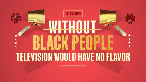 02112022-without-black-people-TV-has-no-flavor