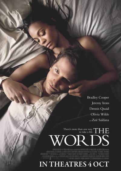 The Words:&nbsp;&nbsp;September 7 - &nbsp;In this pressure-cooker drama, Zoe Saldana stars as the wife of a struggling author (Bradley Cooper) who finds his ultimate muse, peak literary success and finally crushing guilt after passing off another writer's book as his own. Dennis Quaid and Jeremy Irons also star.(Photo: Animus Films)