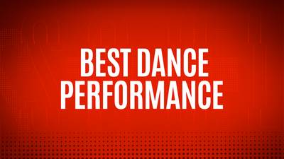 NOMINEES - BEST DANCE PERFORMANCE