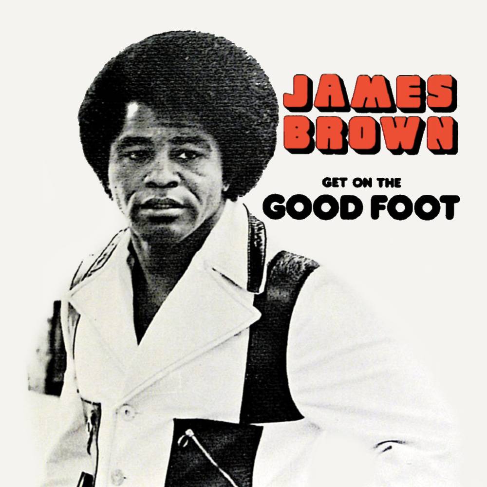 "Get on the Good Image 10 from The 10 James Brown Songs Rappers Love