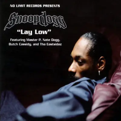 Snoop Dogg featuring Master P, Nate Dogg, Butch Cassidy and Tha Eastsidaz, &quot;Lay Low&quot; - In yet another tone-setting appearance, Nate gets gangsta again on this Snoop and Master P collaboration, where he warned, &quot;I hope he don't be thinkin' I'm just talkin' and I won't do a thing/Really hope so...&quot;(Photo: No Limit Records)