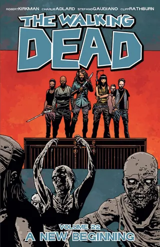 The Walking Dead, Volume 22: A New Beginning - Dead heads and casual fans alike can enjoy this graphic novel series on which the hit AMC series is based. Volume 22 features the survivors building new communities and alliances in the aftermath of war. Available starting November 11.  (Photo: The Walking Dead)