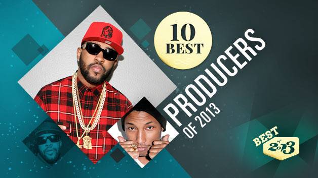Top 10 Producers of 2013