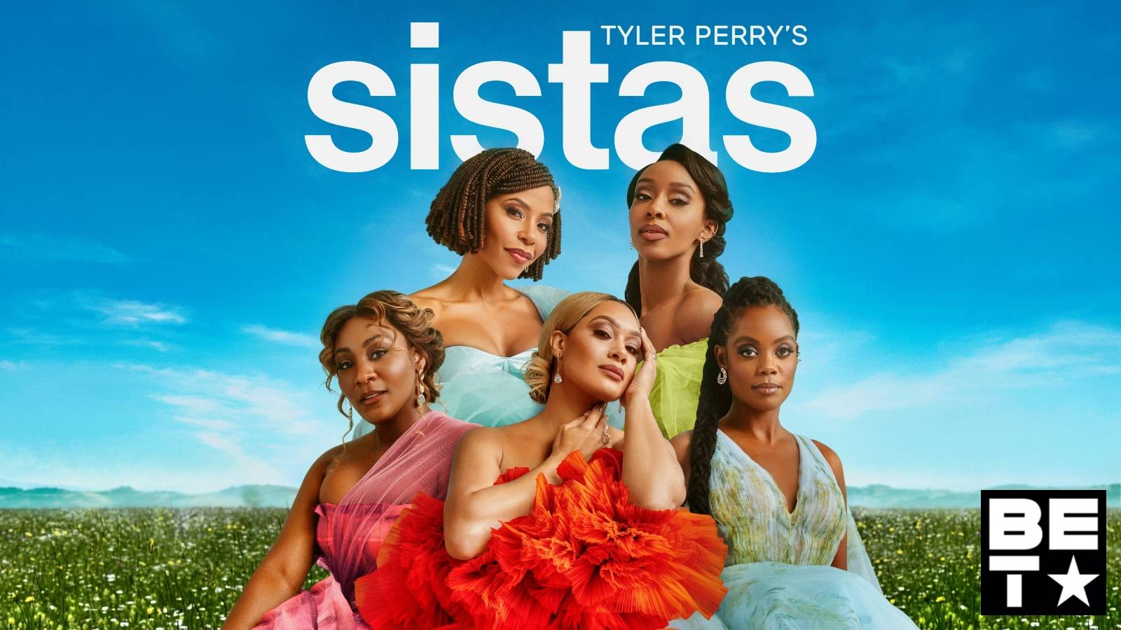 The cast of Tyler Perry presents Sistas