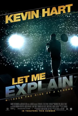 Kevin Hart: Let Me Explain: July 3 - Kevin Hart: Let Me Explain follows the laughs of The Real Husbands of Hollywood star around the world. Hart's 2012 concert tour spanned 10 countries, 80 cities and earned $32 million dollars in ticket sales. Expect the hilarious life and times of Hart relayed in his signature rapid-fire delivery.  (Photo: Codeblack Films)