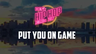 Put You On Game - The come up is real and the story is raw!