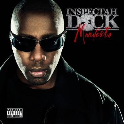 42. Inspectah Deck – Manifesto (2010) - You don't pick up an Inspectah Deck album to hear the high-grade spitter chase easy listening Father MC glory. But that's what you get with the lifeless &quot;T.R.U.E.,&quot; a slumbering number that underlines Manifesto's wholly unfocused feel. &nbsp;(Photo: Urban Icons Records/Traffic Entertainment Group)