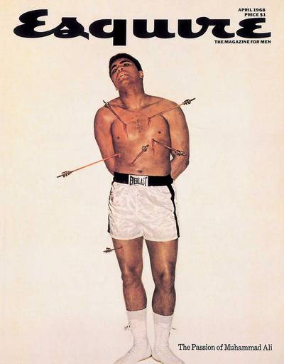 Good Mourning Vietnam - Not only was Muhammad Ali's statement that he'd rather go to prison than go to Vietnam and kill fellow Brown people during the war in the 60s controversial, but so was this Esquire cover depicting him as the martyr St. Sebastian.(Photo: Esquire Magazine, April 1968)