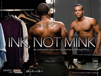 Mario - The R&amp;B singer also joined in on PETA's &quot;Ink, Not Mink&quot; campaign and during his photo shoot talked about learning the truth behind the fur trade. &quot;Every piece of fur that you see out there and people wearing, there's an animal [who's] lost...his or her life,&quot; Mario said. &quot;I've been offered deals to wear fur...for tour and for stage,&quot; but he's passed those up.  (Photo: Courtesy PETA)