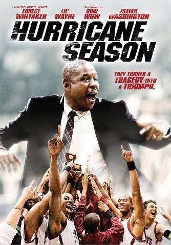 Hurricane Season, Saturday at 6P/5C - Forest Whitaker's helping this team get through the storm. Look at Whitaker's lengthy film career. Encore on Sunday at 11:30A/10:30C.&nbsp; (Photo: Dimension Films)