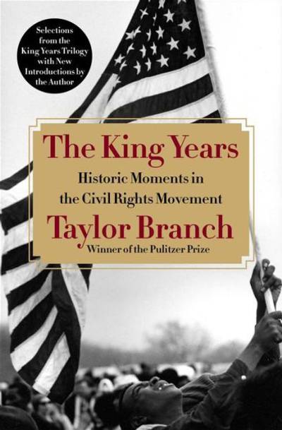 The King Years: Historic Moments in the Civil Rights Movement by Taylor Branch - The King Years chronicles pivotal moments in the fight for equality in gripping detail, beginning with an early speech by Martin Luther King Jr. to the 1963 marchers in Birmingham. This spirited read will achieve its author?s dedication: ?For students of freedom and teachers of history.?  (Photo: Simon &amp; Schuster Publishing)