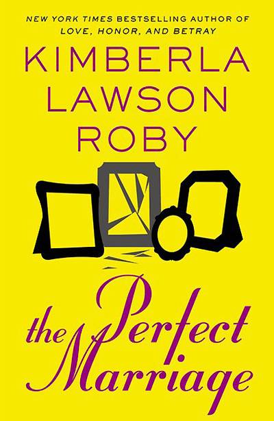 The Perfect Marriage by Kimberla Lawson Roby - Lawson's The Perfect Marriage has deception, sacrifices and addiction to drugs as Denise and Derrek Shaw come to realize that what was once an innocent habit has begun to spiral out of control.   (Photo: Grand Central Publishing)