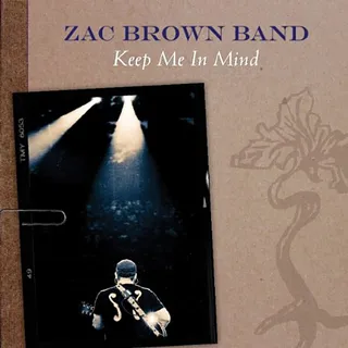 Track 25 - Zac Brown Band - &quot;Keep Me in Mind&quot;&nbsp;(Photo: Atlantic Records)