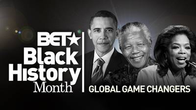 Game Changers - This Black History Month, BET.com celebrates the contributions of notable Black people from all over the world who have done their part to change the course of history. —Naeesa Aziz&nbsp;