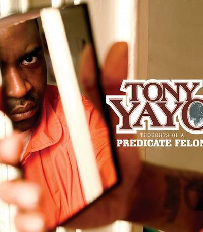 Tony Yayo, Thoughts of a Predicate Felon - After the Unit kept his name alive during his time in prison, Yayo debuted with the much-delayed Thoughts of a Predicate Felon in 2005, led by the hit single &quot;So Seductive.&quot;(Photo: G-Unit)