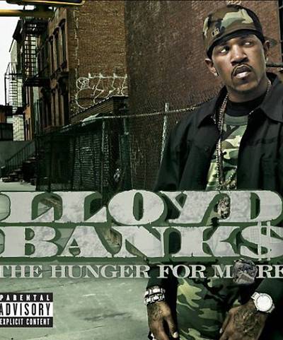 Lloyd Banks, The Hunger For More - Lloyd Banks, long considered the G Unit member most likely to follow in 50 Cent's superstar footsteps, released his solo debut, The Hunger for More, in July 2004. The acclaimed album peaked at No. 1 on the Billboard charts, selling almost half a million copies its first week out.&nbsp;   (Photo: G-Unit)