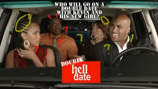 Double Hell Date - A reality TV series that follows the Husbands on various double dates. The focal point is Kevin’s new girlfriend of the week and how much she manages to piss off the other couple.&nbsp;Viewers can also guess&nbsp;where they’d go and what they’d eat based on Kevin's date.&nbsp;  (Photo: BET)