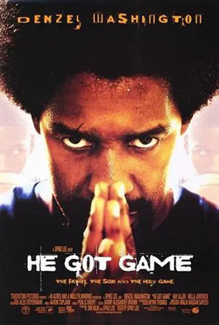 He Got Game (1998)\r - Can a man convicted of accidentally killing his wife convince his son to play ball for the governor's alma mater? Featuring an all-star cast and an equally impressive soundtrack, He Got Game is a compelling look at the college recruitment process and what high school players go through before they graduate.\r&nbsp;\r(Photo: Courtesy Touchstone Pictures)