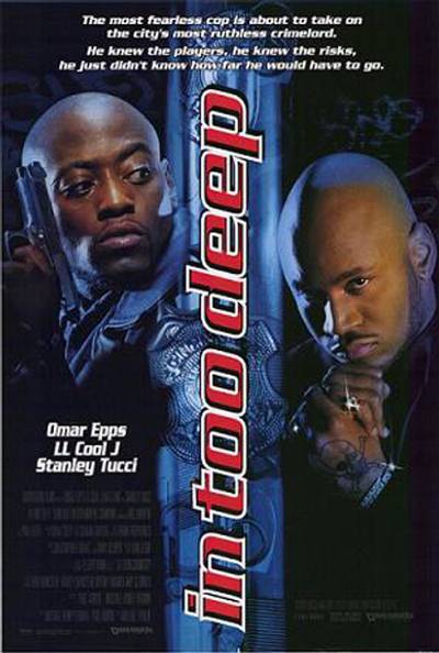 In Too Deep - In Too Deep tells the story of a drug lord, played by LL Cool J, and the undercover agent who infiltrates his ring, played by Omar Epps. The movie is based on the true story of Boston gangster Darryl Whiting. (Photo: Dimension Films/Miramax films)