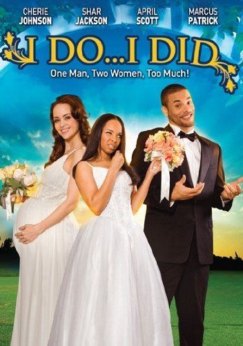 I Do...I Did! (2009)\r Image 2 from BET Star Cinema Weekly Trivia