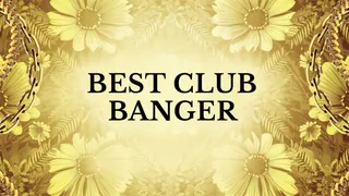 Best Club Banger