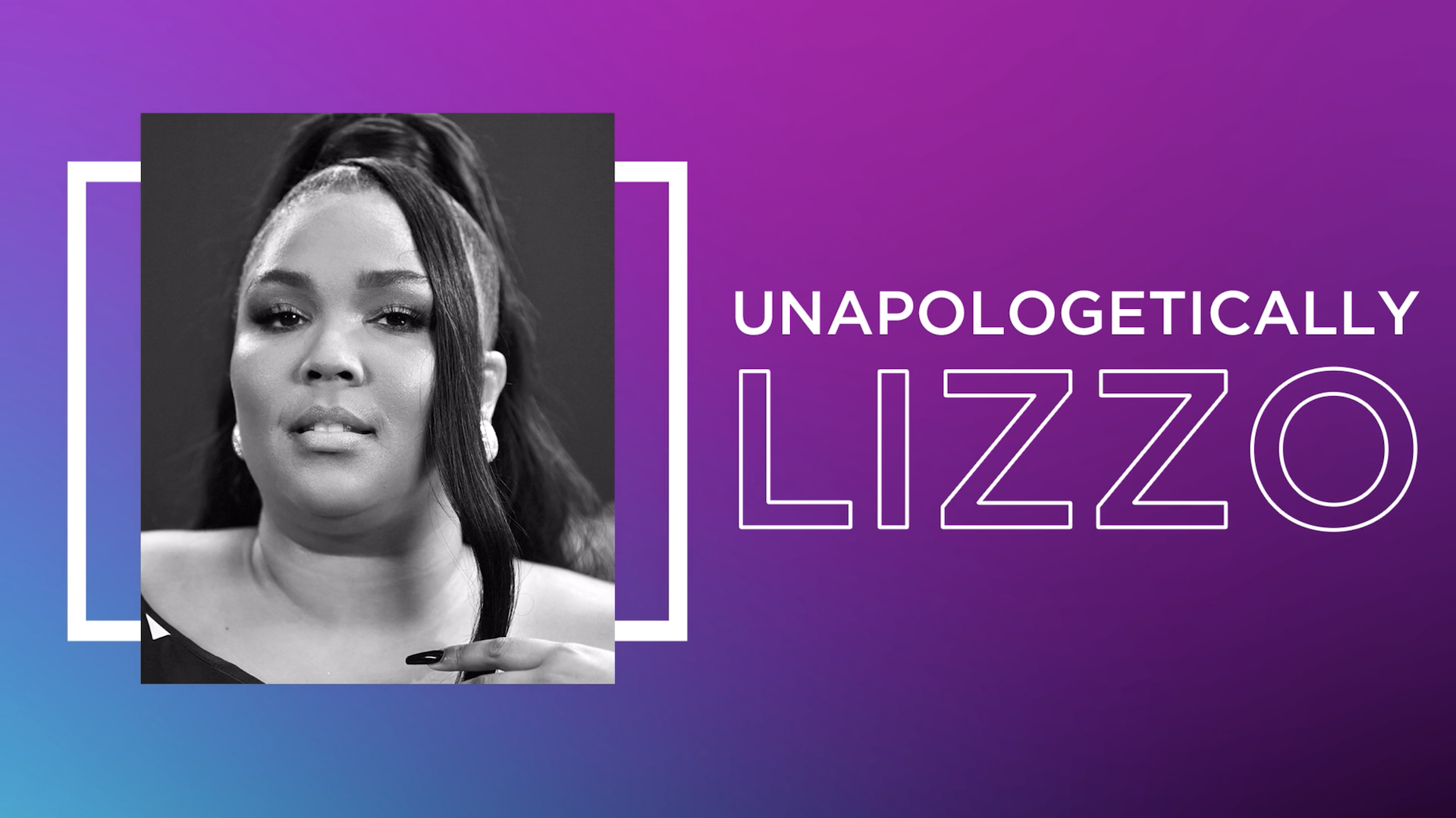 Unapologetically Lizzo 53rd NAACP Image Awards (Video Clip) BET